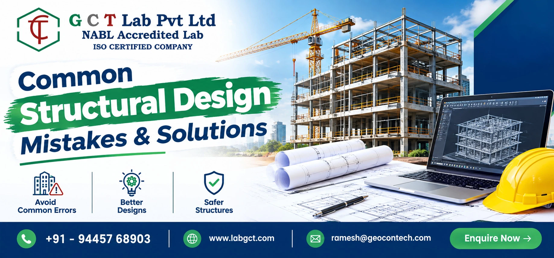 Common Structural Design Mistakes and How GCT Lab Can Help Identify and Overcome Them